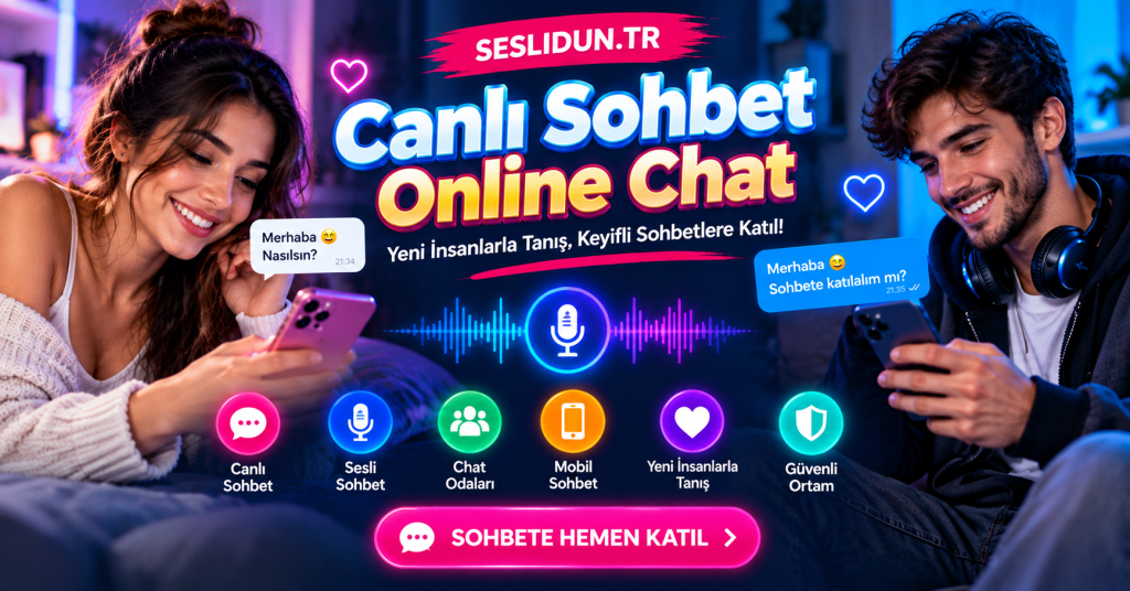 Sohbet odaları ve canlı mobil sohbet